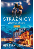 Strażnicy Bratnie dusze Tom 2