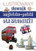 Ilustrowany słownik  angielsko-polski dla młodzieży