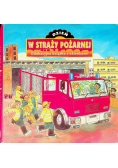 Dzień w straży pożarnej