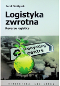 Logistyka zwrotna Reverse logistics
