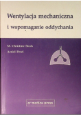 Wentylacja mechaniczna i wspomagania oddychania
