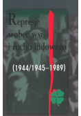 Represje wobec wsi i ruchu ludowego Tom 2