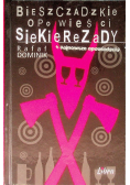 Bieszczadzkie opowieści Siekierezady