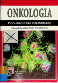 Onkologia Podręcznik dla pielęgniarek