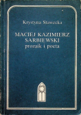 Maciej Kazimierz Sarbiewski Prozaik i poeta