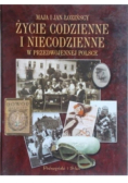 Życie codzienne i niecodzienne w przedwojennej Polsce