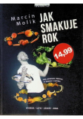 Jak smakuje rok