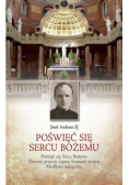 Poświęć się Sercu Bożemu