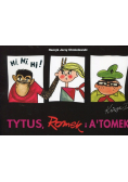 Tytus, Romek i A'Tomek. Księga I