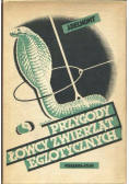 Przygody łowcy zwierząt egzotycznych 1950 r.