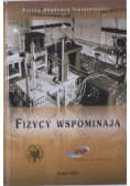 Fizycy wspominają