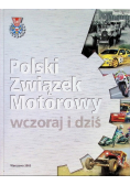 Polski związek Motorowy wczoraj i dziś