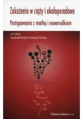 Zakażenia w ciąży i okołoporodowe