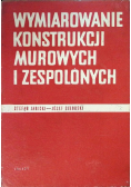 Wymiarowanie konstrukcji murowych i zespolonych