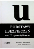 Podstawy ubezpieczeń Tom III