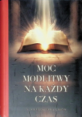 Moc modlitwy na każdy czas