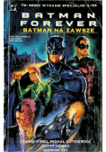 Batman Forever  Nr 3  Batman na zawsze