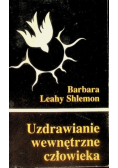 Uzdrawianie wewnętrzne człowieka