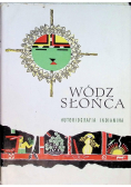 Wódz Słońca Autobiografia Indianina