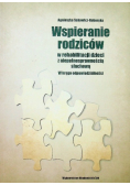Wspieranie rodziców w rehabilitacji dzieci z niepełnosprawnością słuchową