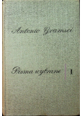 Gramsci Pisma wybrane Tom 1