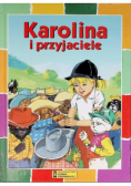 Karolina i przyjaciele