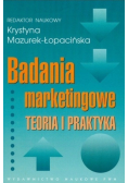 Badania marketingowe Teoria i praktyka