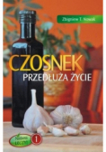 Czosnek przedłuża życie