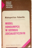 Model konsumpcji w ustroju socjalistycznym