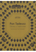 Pan Tadeusz Obrazy z Soplicowa
