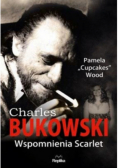 Charles Bukowski Wspomnienia Scarlet