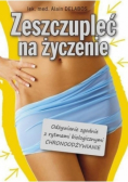 Zeszczupleć na życzenie