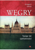 Węgry Tysiąc lat samotności