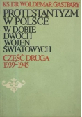 Protestantyzm w Polsce w dobie dwóch wojen światowych