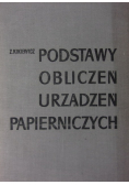 Podstawy obliczeń urządzeń papierniczych