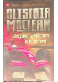 Jedynym wyjściem jest śmierć