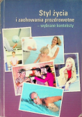 Styl życia i zachowania prozdrowotne