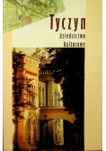 Tyczyn dziedzictwo kuturowe