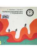 Terenoznawstwo i pionierka