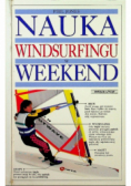 Nauka windsurfingu w weekend