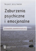 Zaburzenia psychiczne i emocjonalne