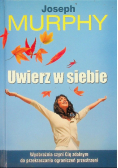 Uwierz w siebie