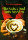 Nie każdy jest Rain Manem