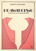 Krawiectwo  podręcznik technologii dla ZSZ