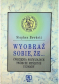 Wyobraź sobie że Ćwiczenia rozwijające twórcze myślenie uczniów