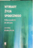 Wymiary życia społecznego Polska na przełomie XX i XXI wieku