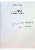 Na scenie teatru i życia