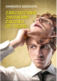 Zarządzanie zmianami zacznij od siebie