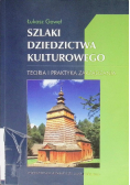 Szlaki dziedzictwa kulturowego