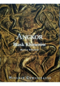 Angkor-Blask Khmerów